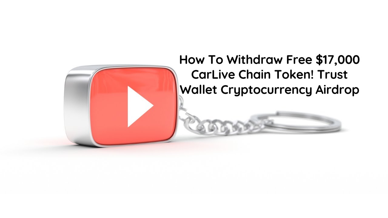 Carlive Chain from Your Trust Wallet