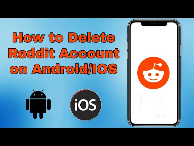 How To Delete Reddit Account